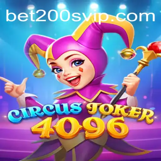 Discover the Thrills of CircusJoker4096 at Bet200 Casino